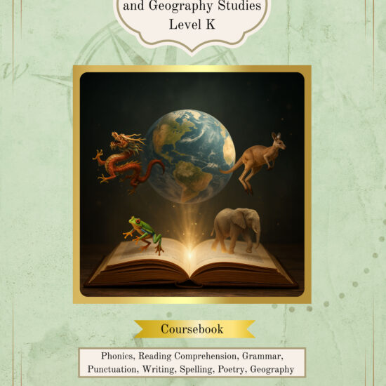 Kindergarten Language Arts and Geography Studies Curriculum